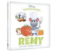 DISNEY - Mes Premières Histoires - Rémy cuisine comme un chef