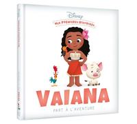 DISNEY - Mes Premières Histoires - Vaiana part à l'aventure