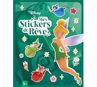 DISNEY - Mes Stickers de Rêve - Fées