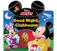 Disney Mickey Mouse Clubhouse Good Night Clubhouse by Grace Baranowski Grace Baranowski (Auteur)