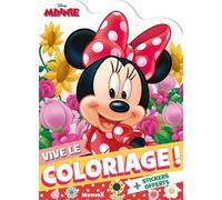 Vive le coloriage ! - Livre coloriage avec stickers - Livre de coloriage avec stickers 4 ans - Livre coloriage avec stickers Disney - Livre coloriage avec stickers Minnie