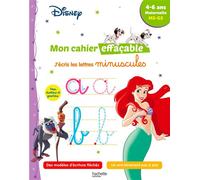 Disney - Mon cahier effaçable - J'écris les lettres minuscules (4-6 ans) - Hachette Education - Hachette Education - broché - Scolaire / Universitaire