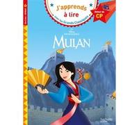 Isabelle Albertin – Mulan – Début de CP, Niveau 1 – Hachette Pratique