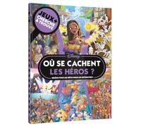 DISNEY - Où se cachent les héros ? - Jeux + Cherche et trouve - Walt Disney - Hachette Disney - broché - Livre-jeu