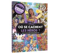 DISNEY - Où se cachent les héros ? - Jeux + Cherche et trouve - Walt Disney - Hachette Disney - broché - Livre-jeu
