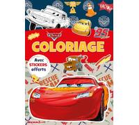 Disney Pixar Cars - Coloriage avec stickers offerts - Livre coloriage 4 ans - Livre coloriage Cars - Livre coloriage Disney
