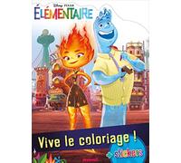 Disney Pixar Élémentaire - Vive le coloriage ! - Livre de coloriage avec stickers - Dès 4 ans