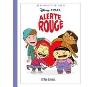 Disney Pixar - Les nouvelles aventures d'Alerte Rouge Tome 1: Team Panda