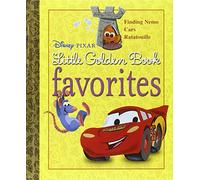 Disney-Pixar Little Golden Book Favorites: Finding Nemo, Cars, Ratatouille