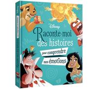 DISNEY PIXAR - Raconte-moi des histoires pour comprendre mes émotions - Walt Disney - Hachette Disney - broché - Album jeunesse
