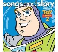 DISNEY PIXAR - SONGS AND STORY: TOY STORY 2 CD 5 TRACKS POP NEUF