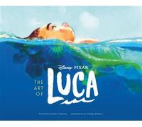 Disney/Pixar The Art of Luca - Enrico Casarosa - Chronicle Books LLC - ebook (ePub) - Livre
