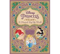 Disney Princess: A Magical Pop-Up World
