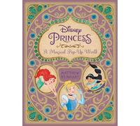 Matthew Reinhart – Disney Princess: A Magical Pop-Up World – Version originale – Simon & Schuster