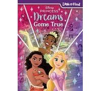 Disney Princess: Dreams Come True Look And Find