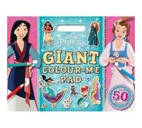 Disney Princess Giant Colour Me Pad by Walt Disney Walt Disney (Auteur)