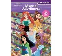 Disney Princess: Magical Adventures Look And Find