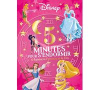 DISNEY PRINCESSES - 5 Minutes pour s'endormir - 12 Histoires de Princesses et Fées