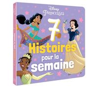 DISNEY PRINCESSES - 7 Histoires pour la semaine - Vol. 2