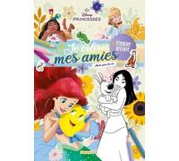 Je colorie mes amies - Amis pour la vie - Coloriage 4 ans - Coloriage Disney - Coloriage princesses