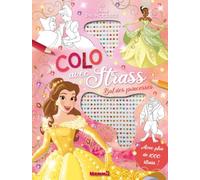 Disney Princesses - Colo avec strass - Bal des princesses - Coloriage avec strass - Dès 5 ans