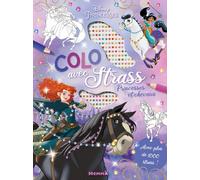 Disney Princesses - Colo avec strass - Princesses et chevaux - Coloriage avec strass - Dès 5 ans