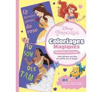 Disney Princesses - Coloriages Magiques - Messages Mystères