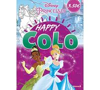 Disney Princesses - Happy Colo - Livre de coloriage - dès 5 ans