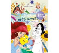 Je colorie mes amies - Amis pour la vie - Coloriage 4 ans - Coloriage Disney - Coloriage princesses