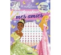 Je colorie mes amies - livre coloriage 4 ans - livre coloriage Disney - livre coloriage princesses - stickers ongles - nail art Disney - nail art princesses
