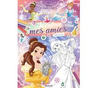 Je colorie mes amies - robes de bal - livre coloriage 4 ans - livre coloriage Disney - livre coloriage princesses - stickers Disney - autocollants Disney - autocollants princesse