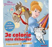 Disney Princesses - Je colorie sans déborder - Princesses et chevaux - Livre de coloriage avec bords en relief - Dès 3 ans