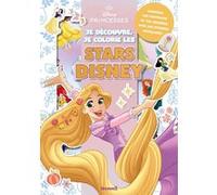 Je Découvre, Je Colorie Les Stars Disney - Disney Princesses