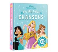 DISNEY PRINCESSES - J'écoute et je chante (Livre sonore) - Mes Plus Belles Chansons - Walt Disney - Hachette Disney - cartonné - Album jeunesse