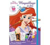 Disney Princesses Maquillage De Fête - Avec 1 Bloc, 6 Crayons De Couleur Et Des Stickets Pailletés