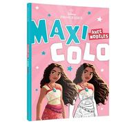 DISNEY PRINCESSES - Maxi Colo avec modèles (4+) - Collectif - Hachette Disney - broché - Document jeunesse