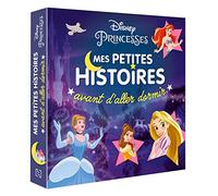 DISNEY PRINCESSES - Mes petites histoires avant d'aller dormir - Walt Disney - Hachette Disney - broché - Album jeunesse