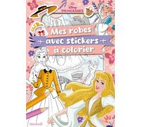 Disney Princesses - Mes robes avec stickers à colorier - Collectif - Hemma - broché - Document jeunesse