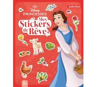 DISNEY PRINCESSES - Mes Stickers de rêve - Jardins fleuris