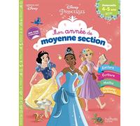 Disney - Princesses - Mon année de Moyenne Section (4-5 ans)
