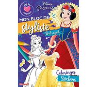 Disney Princesses - Mon bloc de styliste - Coup de coeur créations - Bal royal - Bloc stylisme et mode - Dès 5 ans