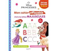 Disney - Princesses - Mon cahier effaçable - J'écris les lettres majuscules (3-6 ans)