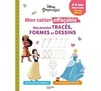 Disney - Princesses - Mon cahier effaçable - Mes premiers tracés, formes et dessins (2-6 ans) - Collectif - Hachette Education - broché - Scolaire / Universitaire