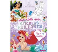 Disney Princesses - Mon colo avec stickers brillants - Livre de coloriage avec stickers pailletés - Dès 4 ans