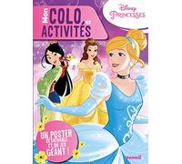 Disney Princesses - Mon colo et activités + poster - Livre de jeux et coloriage avec un poster - Dès 5 ans