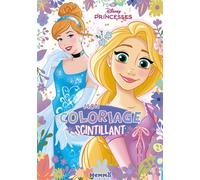 Disney Princesses - Mon coloriage scintillant - coloriage 4 ans - coloriage pailleté - coloriage princesses - coloriage Disney
