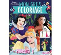 Disney Princesses - Mon gros coloriage + stickers ! (Blanche-Neige, Cendrillon et Vaiana) - Collectif - Hemma - broché - Document jeunesse