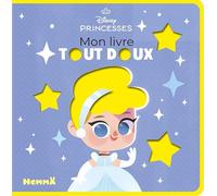 Disney Princesses - Mon livre tout doux - Livre feutrine - Dès 6 mois