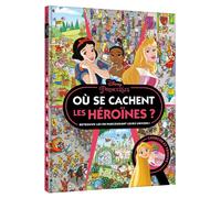 DISNEY PRINCESSES - Où se cachent les héroïnes ? - Cherche et trouve - Collectif - Hachette Disney - cartonné - Livre-jeu