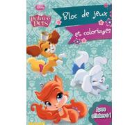DISNEY PRINCESSES PALACE PETS BLOC DE JEUX ET COLORIAGES